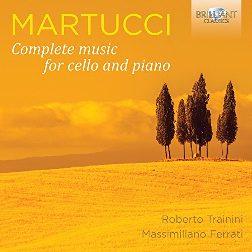 Martucci Cello and Piano Music